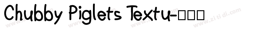Chubby Piglets Textu字体转换